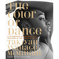 The Color of Dance: A Celebration of Diversity and Inclusion in the World of Ballet