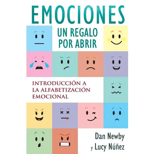 Emotions, un Regalo por Abrir: Introducción a la Alfabetización Emocional