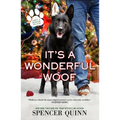 It's a Wonderful Woof: A Chet & Bernie Mystery