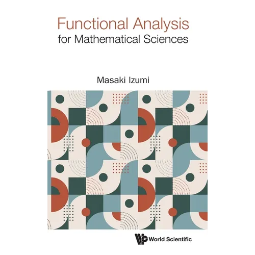 Functional Analysis for Mathematical Sciences