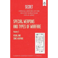 Special Weapons and Types of Warfare: VISUAL AND SONIC WARFARE: Official History Of The Second World War Army
