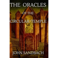 The Oracles of the Circular Temple