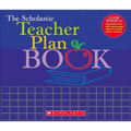 The the Scholastic Teacher Plan Book (Updated)