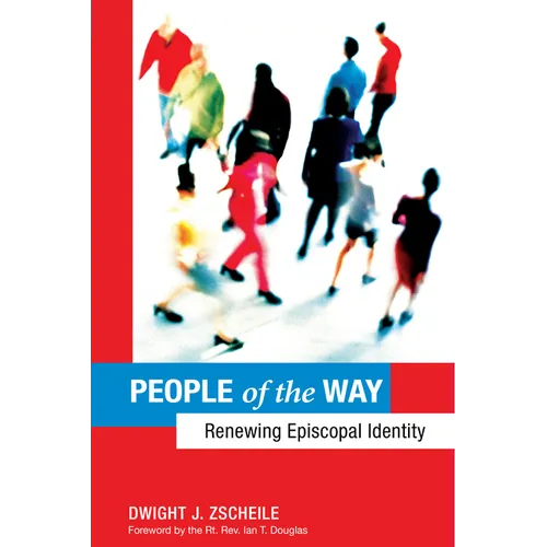 People of the Way: Renewing Episcopal Identity