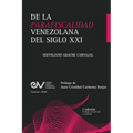 DE LA PARAFISCALIDAD VENEZOLANA DEL SIGLO XXI. Enfoque desde la Teoría General del Tributo
