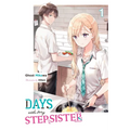 Days with My Stepsister, Vol. 1 (Light Novel): Volume 1