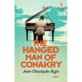 The Hanged Man of Conakry