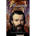 Hosanna!!!: Blessed Frederic Ozanam: Family & Friends