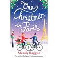 One Christmas in Paris: The perfect feel good Christmas romance