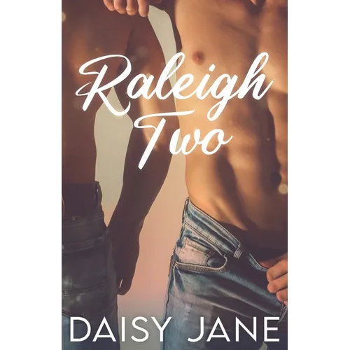 Raleigh Two: A Taboo MFM Romance