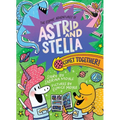 Comet Together! (the Cosmic Adventures of Astrid and Stella Book #4 (a Hello!lucky Book)): A Graphic Novel