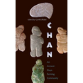 Chan: An Ancient Maya Farming Community