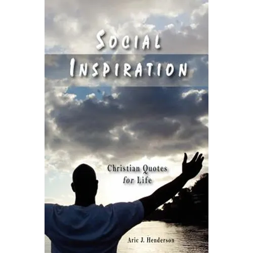 Social Inspiration: Christian Quotes for Life