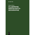 Allgemeine Wirtschaftsgeographie
