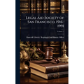 Legal Aid Society of San Francisco, 1916-1991