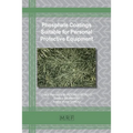 Phosphate Coatings Suitable for Personal Protective Equipment