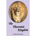 The Theocratic Kingdom