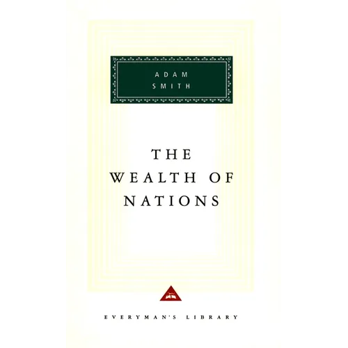 The Wealth of Nations: Introduction by D. D. Raphael and John Bayley