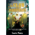 El club de las mariposas: "Estás a doscientas páginas de desplegar tus alas. Sonríe, acaban de abrirse"