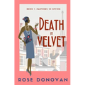 Death in Velvet: A Golden Age Historical Cosy Mystery