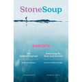 Stone Soup Magazine: July/August 2020