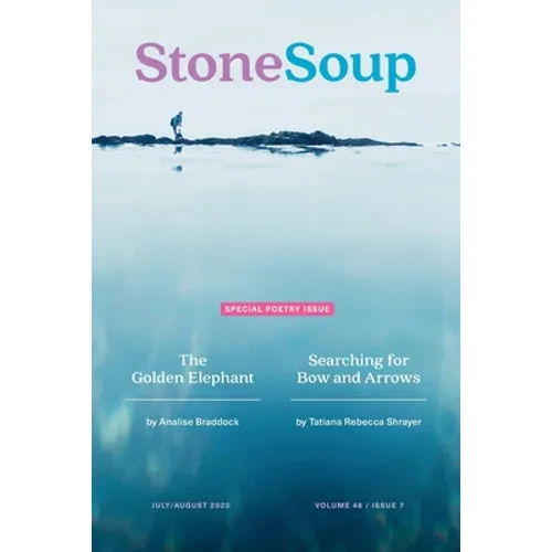 Stone Soup Magazine: July/August 2020