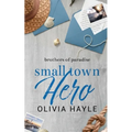 Small Town Hero
