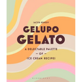 Gelupo Gelato: A Delectable Palette of Ice Cream Recipes