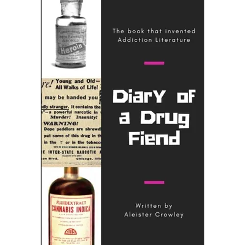 Diary of a Drug Fiend