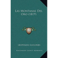 Las Montanas Del Oro (1819)