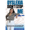 Dyslexia Didn't Stop Me