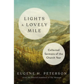 Lights a Lovely Mile: Collected Sermons of the Church Year