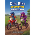 Dirt Bike Adventures - The Great Race