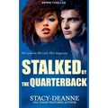 Stalked by the Quarterback