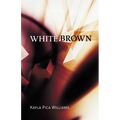 White Brown