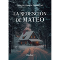 La redención de Mateo