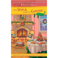 The Diva Cooks a Goose