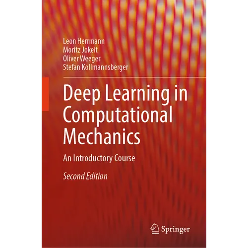 Deep Learning in Computational Mechanics: An Introductory Course