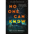 No One Can Know