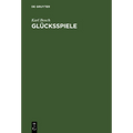 Glücksspiele