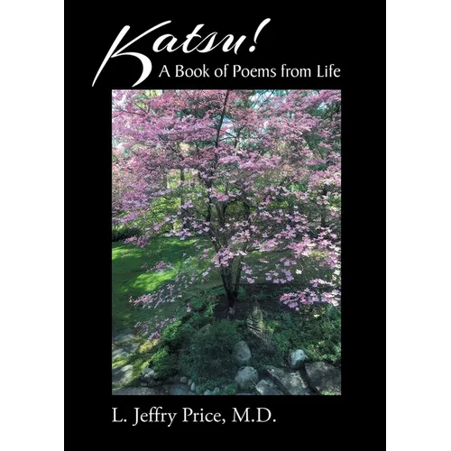 KATSU! A Book of Poems from Life