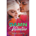 Damn Valentine (Instalove New Year's to Valentine's Day Short Romance)