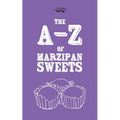 The A-Z of Marzipan Sweets
