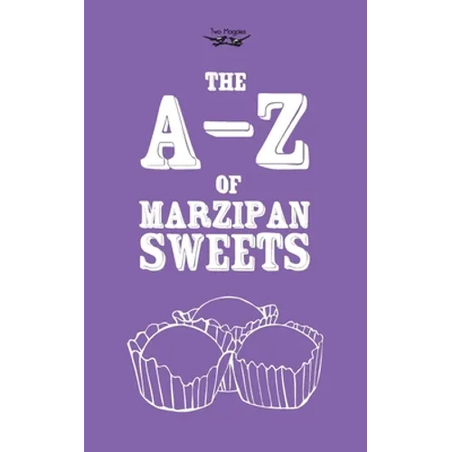 The A-Z of Marzipan Sweets