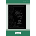 Think on These Things: Wisdom for Life from Proverbs [Standard Large Print]