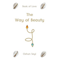 The Way of Beauty: Book of Love