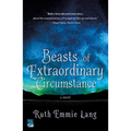 Beasts of Extraordinary Circumstance