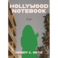 Hollywood Notebook: Essays