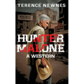 Hunter Malone: A Western