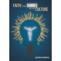 Faith That Shines in the Culture